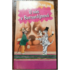 Eva Škamlová - U nás v Bernardýnově